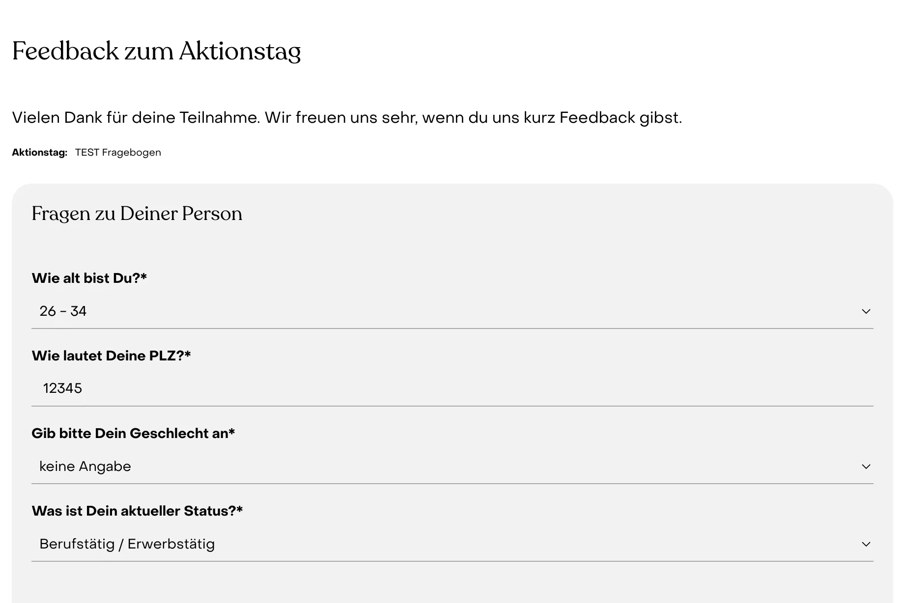 Fragebogen „Feedback zum Aktionstag“, ausgefüllt mit Testdaten zu Altersgruppe, Postleitzahl, Geschlecht und Status.